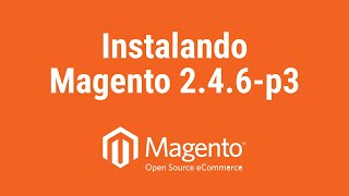 Instalando Magento 24 [upl. by Ahsoek]