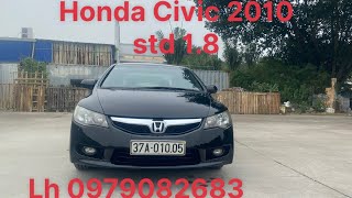 Honda Civic 2010 stđ 18 Lh 0979082683 Zalo 0369202839 [upl. by Akeemaj]