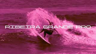 MEO  Liga MEO Surf  ALLIANZ RIBEIRA GRANDE PRO [upl. by Jeffy]