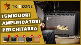 I 5 migliori amplificatori per chitarra elettrica e acustica [upl. by Eimma389]