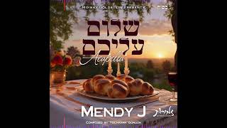 Shalom Aleichem Acapella Version • Mendy J [upl. by Einalem]