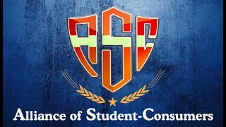 Alliance of StudentConsumers ASC  Vision and Advocacy [upl. by Zimmer816]