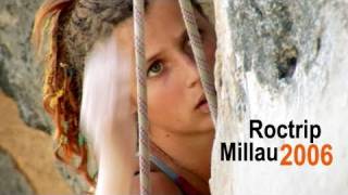 Petzl Roctrip Millau 2006  Sport climbing [upl. by Goss]