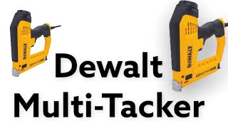 Dewalt Multi Tacker Tutorial [upl. by Lissie590]