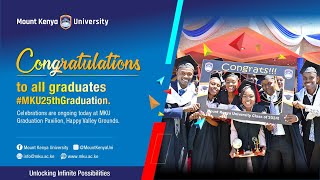 Mount Kenya University 25th Graduation Ceremony [upl. by Olivette590]