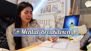 Mental Breakdown✨🦋 [upl. by Naillimixam]