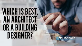 Which is best an Architect or a Building Designer [upl. by Lenehc]