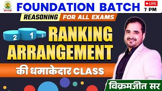 🔴Ranking Arrangement  CLASS 01 FOUNDATION BATCH REASONING By  VIKRAMJEET SIR rankersgurukul [upl. by Duj]