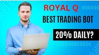 Royal Q  Make Massive Profits Daily With The Best Robot [upl. by Rudich]