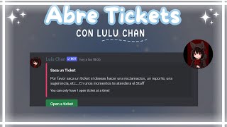 Crea Tickets para tu Servidor de Discord con LuluChan en 2024 [upl. by Drareg]