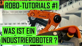 Industrieroboter – Einführung und Aufbau Tutorials Teil 1 [upl. by Morven298]