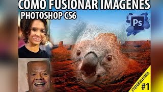 TUTORIALESAua  Como fusionar imágenes Photoshop Cs6 [upl. by Garvy]