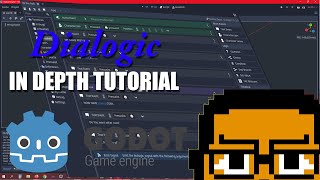 Dialogic in Depth Godot Tutorial [upl. by Marne]