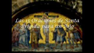 Las 15 Oraciones de Santa Brígida [upl. by Hirz]