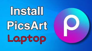 How to install Picsart in laptop [upl. by Yatnuhs936]