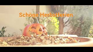 Schöne Herbstferien [upl. by Blaire]