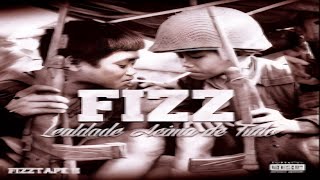 Fizz  Gz Ate morrer LETRA [upl. by Mcclenaghan965]