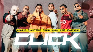 CLICK  OFFICIAL MUSIC VIDEO  DREAMPROD FT ThaMystroMusic amp ​Thanu  SUJEN SELLAR [upl. by Ognimod]