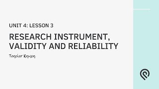 MODULE 4 Lesson 3  Research Instrument Validity and Reliability [upl. by Ydissak338]