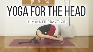 Yoga for the Head  Quick Practice for Tension Relief  Day 2 Challenge [upl. by Harleigh965]