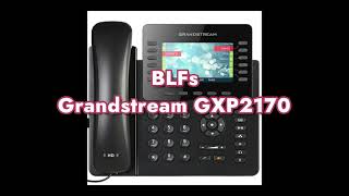 Configuring BLFs on a Grandstream GXP2170 [upl. by Hannus]