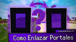 🤯❗️❗️COMO enlazar PORTALES del NETHER en MINECRAFT 1161 ❗️❗️😱 [upl. by Imorej]