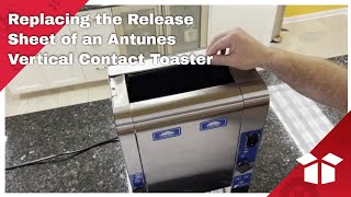 Replacing the Release Sheet of an Antunes Vertical Contact Toaster [upl. by Haceber219]