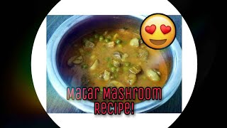 Matar Mushroom RecipeEasy Cooking with Jasbeer [upl. by Lipinski]