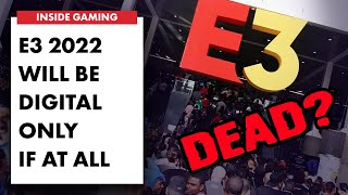 E3 2022 will be digital only if it happens at all [upl. by Nahshunn]