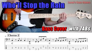 quotWholl Stop the Rainquot by Creedence Clearwater Revival 🎸 Bass Cover with Play Along TABs 🎵 [upl. by Dahsraf99]