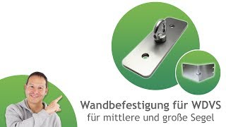 Wandbefestigung für Wärmedämmverbundsysteme  Sonnensegel im WDVS befestigen  Pina [upl. by Dweck329]