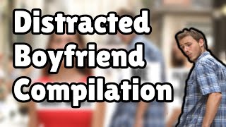 Distracted Boyfriend Dank Memes Compilation [upl. by Liakim]