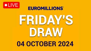 The National Lottery Euromillions Draw Live results from Friday 04 October 2024  Euro Millions [upl. by Nnawaj]