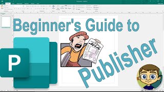 The Beginners Guide to Microsoft Publisher [upl. by Larimore253]