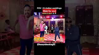 Indian weddings Dj random kids and dhlhe k dost 🤣🤣 and random aunties comedy dance [upl. by Annoval313]