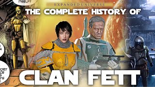 The Complete History of Clan Fett  MandaLORE [upl. by Eirollam]