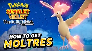 Pokemon Scarlet amp Violet How to get MOLTRES Legendary Pokemon  The Indigo Disk DLC [upl. by Fong854]