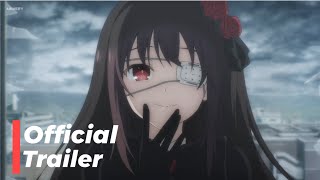 DATE A LIVE SEASON 5  OFFICIAL TEASER TRAILER [upl. by Ikoek]