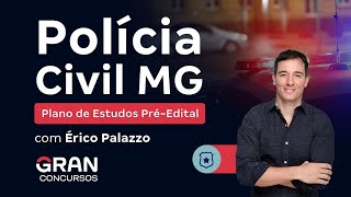 Concurso PC MG  Plano de Estudos PréEdital com Érico Palazzo [upl. by Olva991]