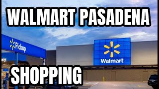 Walmart Shopping Pasadena Texas [upl. by Anon]