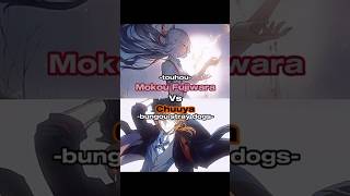 Mokou vs Chuuya 1v1 touhou bsd [upl. by Ettenav]