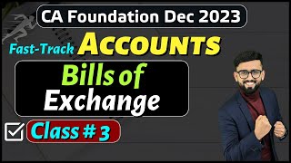 Bills of Exchange CA Foundation Part3  Accommodation Bill  CA Foundation Dec 2023 Revision [upl. by Eula]