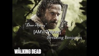 The Walking Dead  quotDear Agonyquot  Breaking Benjamin Completed [upl. by Esinaej]