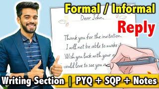 Reply  Formal  Informal  Writing Section  Class 12th 2023  FREE Notes 🔥 [upl. by Ahsemrak]