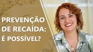 Prevenção de recaída • Psicologia • Casule Saúde e Bemestar [upl. by Felicity]