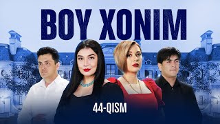 Boy xonim 44qism [upl. by Chara]