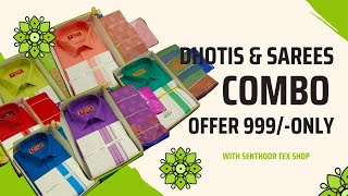 DHOTIS amp SAREES Combo CheapampBest  limited Collections Senthoor Tex  Elampillai  9 [upl. by Mclaurin]