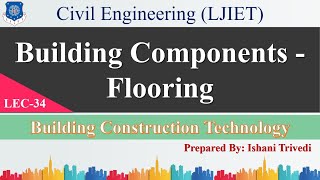 Lec34Building Components  Flooring  Building Construction Technology  Civil Engineering [upl. by Patt]