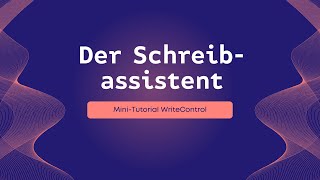 Der Schreibassistent von WriteControl für dein Buchprojekt [upl. by Adolph]