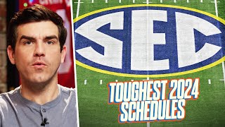 Toughest SEC Football Schedules in 2024 [upl. by Ayotnahs831]